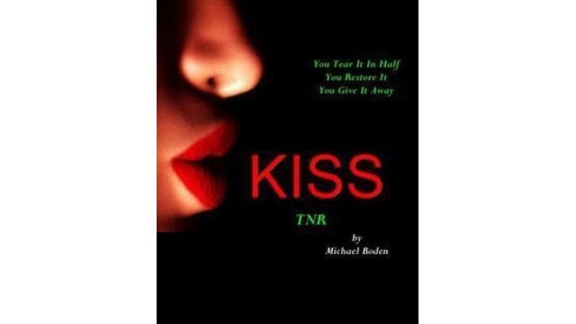 Kiss Tnr by Michael Boden Kiss Tnr by Michael Boden