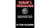 Koran S Medallion Reminted by Steve Pellegrino Koran S Medallion Reminted by Steve Pellegrino