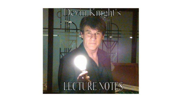 Lecture Notes 2009 by Devin Knight Lecture Notes 2009 by Devin Knight