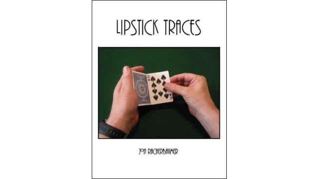 Lipstick Traces by Jon Racherbaumer Lipstick Traces by Jon Racherbaumer