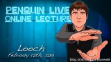 Looch Penguin Live Online Lecture Looch Penguin Live Online Lecture
