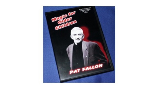 Magic For Older Children by Pat Fallon Magic For Older Children by Pat Fallon
