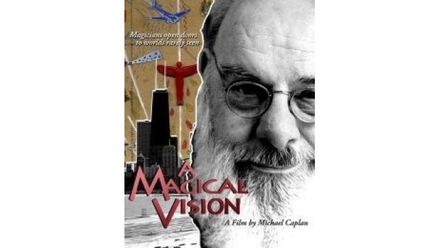 A Magical Vision by Eugene Burger A Magical Vision by Eugene Burger