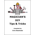 Magician's Diy Tips And Tricks by Chris Wasshuber