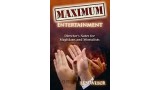 Maximum Entertainment by Ken Weber Maximum Entertainment by Ken Weber