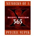 Memoirs Of A Psychic Superman by Scott Xavier