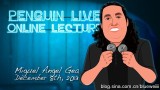 Miguel Angel Gea Penguin Live Online Lecture Miguel Angel Gea Penguin Live Online Lecture