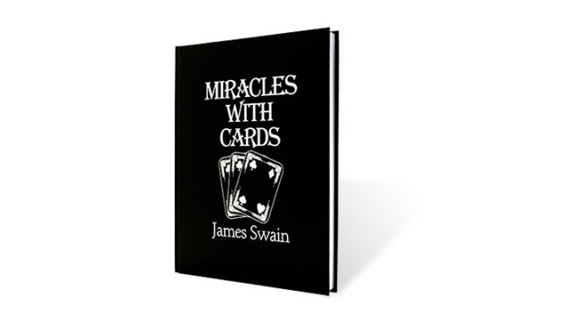 Miracles With Cards - L-L Version by James Swain Miracles With Cards - L-L Version by James Swain