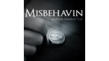 Misbehavin by Kainoa Harbottle Misbehavin by Kainoa Harbottle