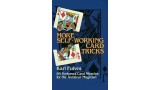 More Self-Working Card Tricks by Karl Fulves More Self-Working Card Tricks by Karl Fulves