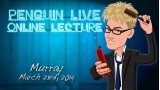 Murray Sawchuck Penguin Live Online Lecture Murray Sawchuck Penguin Live Online Lecture