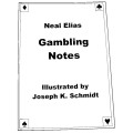 Neal Elias Gambling Notes by Karl Fulves