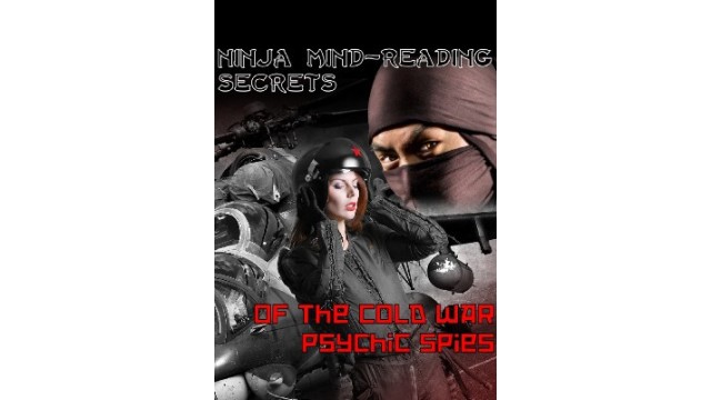 Ninja Mindreading Secrets by Paul Voodini Ninja Mindreading Secrets by Paul Voodini