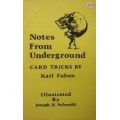 Notes From Underground by Karl Fulves