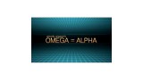 Omega = Alpha by Woody Aragon Omega = Alpha by Woody Aragon