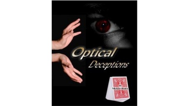 Optical Deceptions by Michael Boden Optical Deceptions by Michael Boden