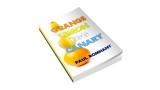 Orange, Lemon, Egg - Canary by Paul Romhany Orange, Lemon, Egg - Canary by Paul Romhany