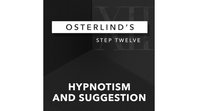Osterlind's 13 Steps 12 Hypnotism & Suggesti by Richard Osterlind Osterlinds 13 Steps 12 Hypnotism & Suggesti by Richard Osterlind