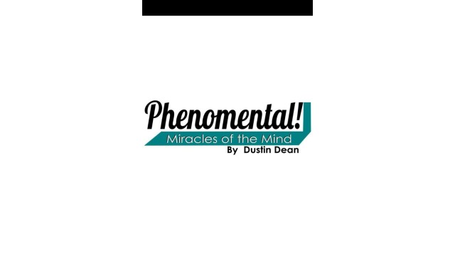 Phenomental! by Dustin Dean Phenomental! by Dustin Dean
