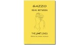 Read Between The Lines by Gazzo Read Between The Lines by Gazzo