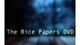 The Rice Papers by Homer Liwag The Rice Papers by Homer Liwag
