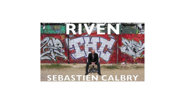 Riven by Sebastien Calbry Riven by Sebastien Calbry