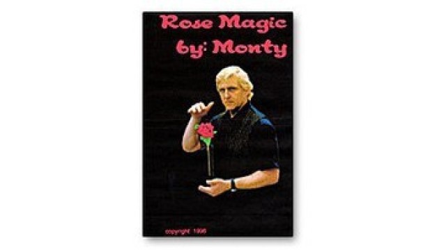 Rose Magic by Monty Rose Magic by Monty