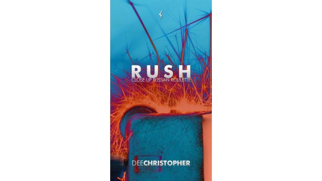 Rush by Dee Christopher Rush by Dee Christopher