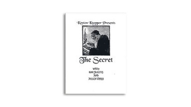 The Secret by Kenton Knepper The Secret by Kenton Knepper