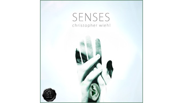 Senses by Christopher Wiehl Senses by Christopher Wiehl