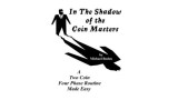 In The Shadow Of The Coin Masters by Michael Boden In The Shadow Of The Coin Masters by Michael Boden