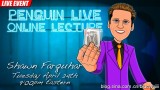 Shawn Farquhar Penguin Live Online Lecture Shawn Farquhar Penguin Live Online Lecture