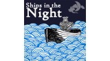 Ships In The Night by Doc Dixon Ships In The Night by Doc Dixon