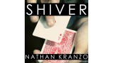Shiver by Nathan Kranzo Shiver by Nathan Kranzo