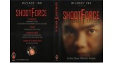 Shoot Force by Shoot Ogawa Shoot Force by Shoot Ogawa