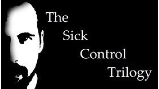 The Sick Control Trilogy by Justin Miller The Sick Control Trilogy by Justin Miller