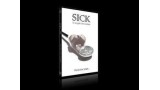 Sick by Ponta The Smith Sick by Ponta The Smith