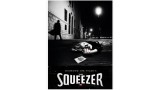 The Squeezer by Diamond Jim Tyler The Squeezer by Diamond Jim Tyler