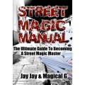 Street Magic Manual Street Magic Manual