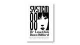 System 88 by Docc Hilford And Dr. Lisa Chin System 88 by Docc Hilford And Dr. Lisa Chin