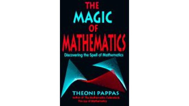T. Pappas (Wide World, 1994) by The Magic Of Mathematics