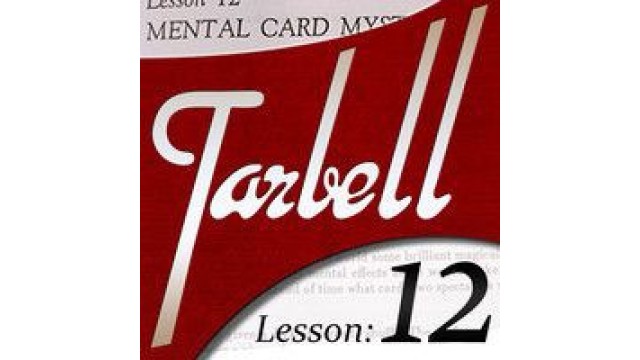 Tarbell 12 Mental Card Mysteries by Dan Harlan Tarbell 12 Mental Card Mysteries by Dan Harlan