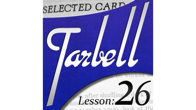 Tarbell 26 Selected Card Mysteries by Dan Harlan Tarbell 26 Selected Card Mysteries by Dan Harlan