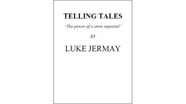 Telling Tales by Luke Jermay Telling Tales by Luke Jermay
