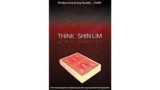 Think by Shin Lim Think by Shin Lim
