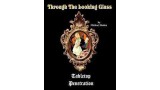Through The Looking Glass by Michael Boden