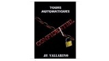 Tours Automatiques by Jean Pierre Vallarino Tours Automatiques by Jean Pierre Vallarino