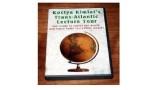 Trans Atlantic Lecture Tour by Kostya Kimlat Trans Atlantic Lecture Tour by Kostya Kimlat