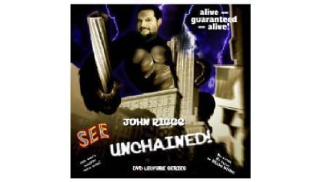 Unchained by John Riggs Unchained by John Riggs