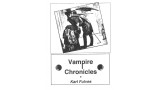 Vampire Chronicles by Karl Fulves Vampire Chronicles by Karl Fulves